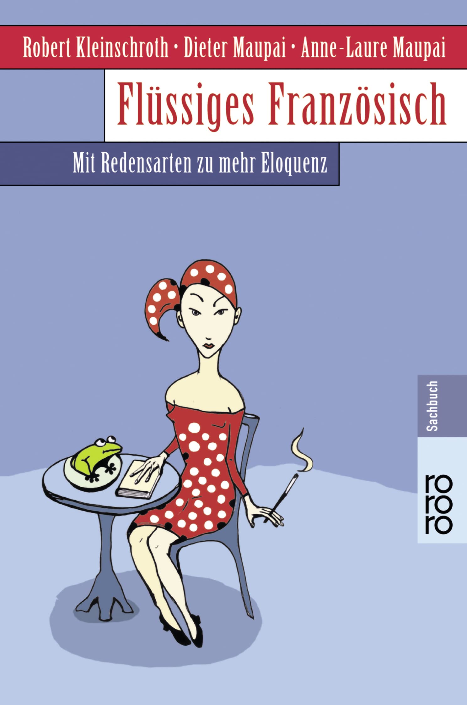 Flüssiges Französisch Politics & History