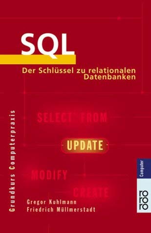 Product Image: SQL: Der Schlüssel zu relationalen Datenbanken