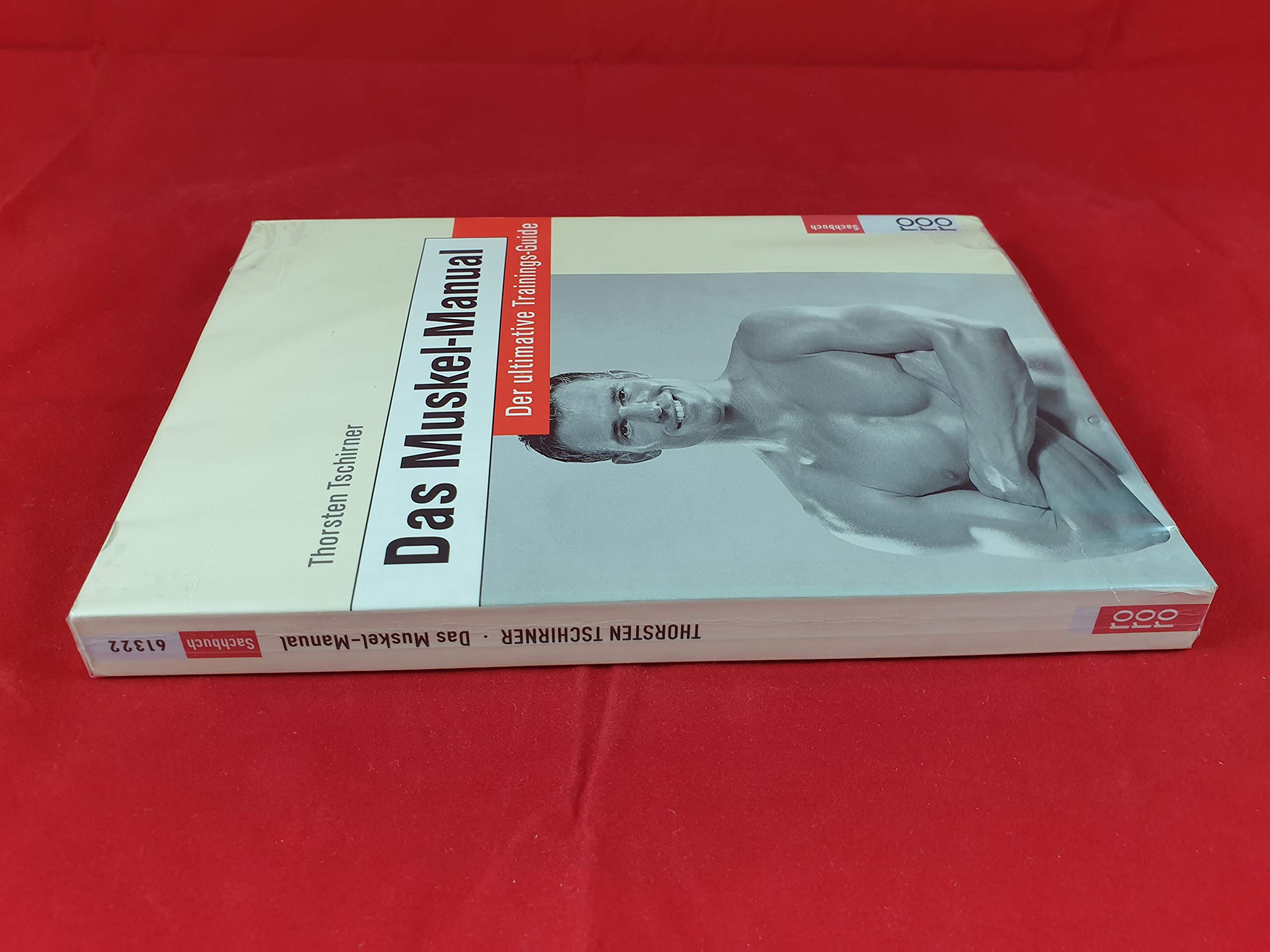 Men's Health: Das Muskel-Manual Health, Nutrition & Fitness