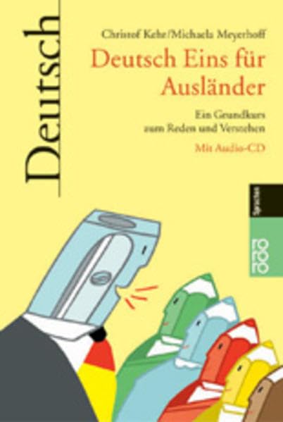 Deutsch Eins für Ausländer: Ein Grundkurs zum Reden und Verstehen (Deutsch für Ausländer, Band 1) Foreign Languages ​​& Dictionaries