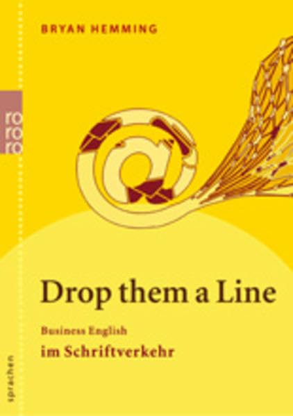 Drop Them a Line: Business English im Schriftverkehr Foreign Languages ​​& Dictionaries