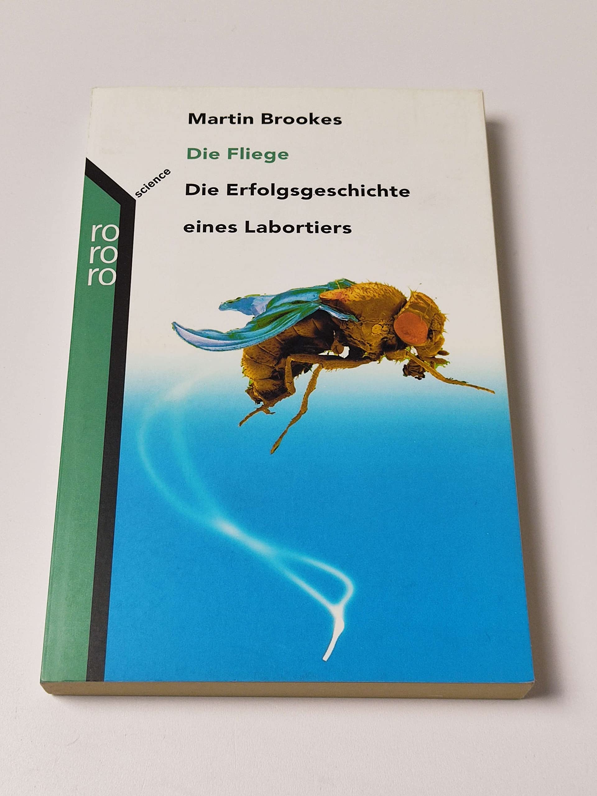 Die Fliege: Die Erfolgsgeschichte eines Labortiers Mathematics