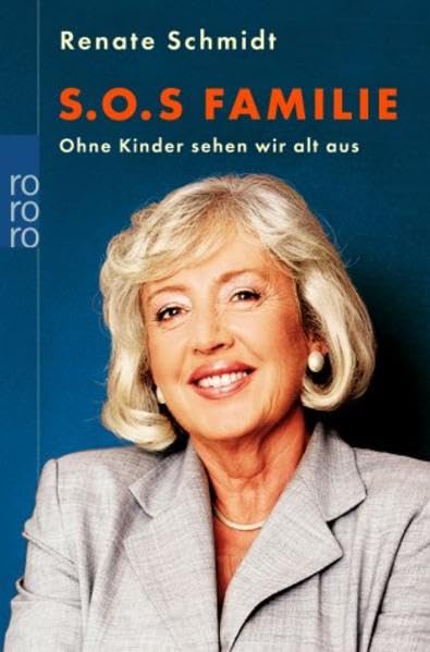 S.O.S. Familie: Ohne Kinder sehen wir alt aus Books