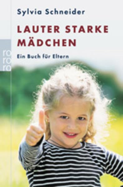 Lauter starke Mädchen: Ein Buch für Eltern Parents & Children