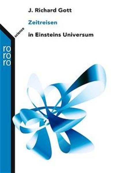 Zeitreisen: in Einsteins Universum Leisure, Home & Garden
