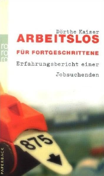 Arbeitslos für Fortgeschrittene: Erfahrungsbericht einer Jobsuchenden Politics & History