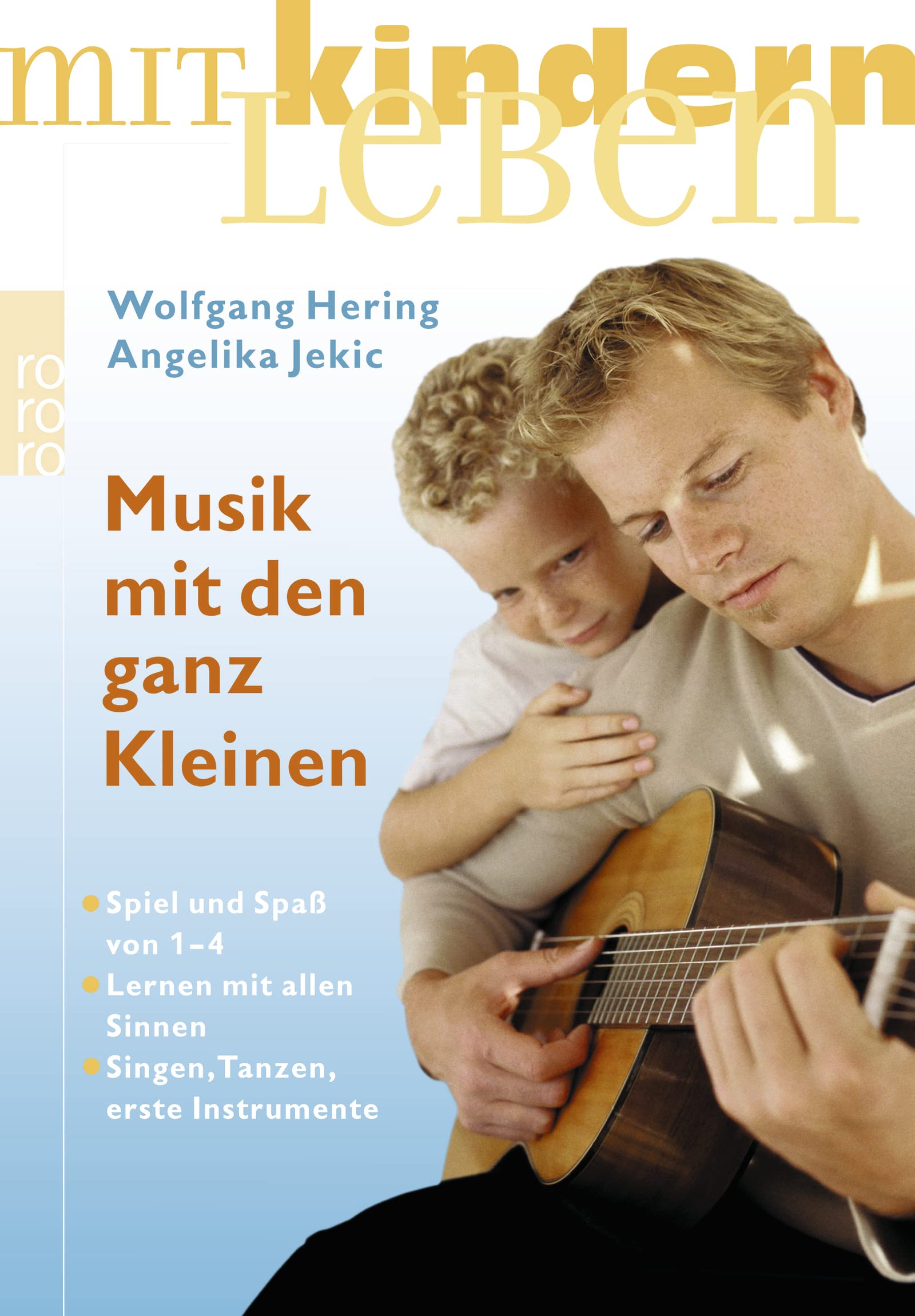 Musik mit den ganz Kleinen: Spiel und Spaß von 1 bis 4: Lernen mit allen Sinnen - Singen - Tanzen - erste Instrumente Sheet Music