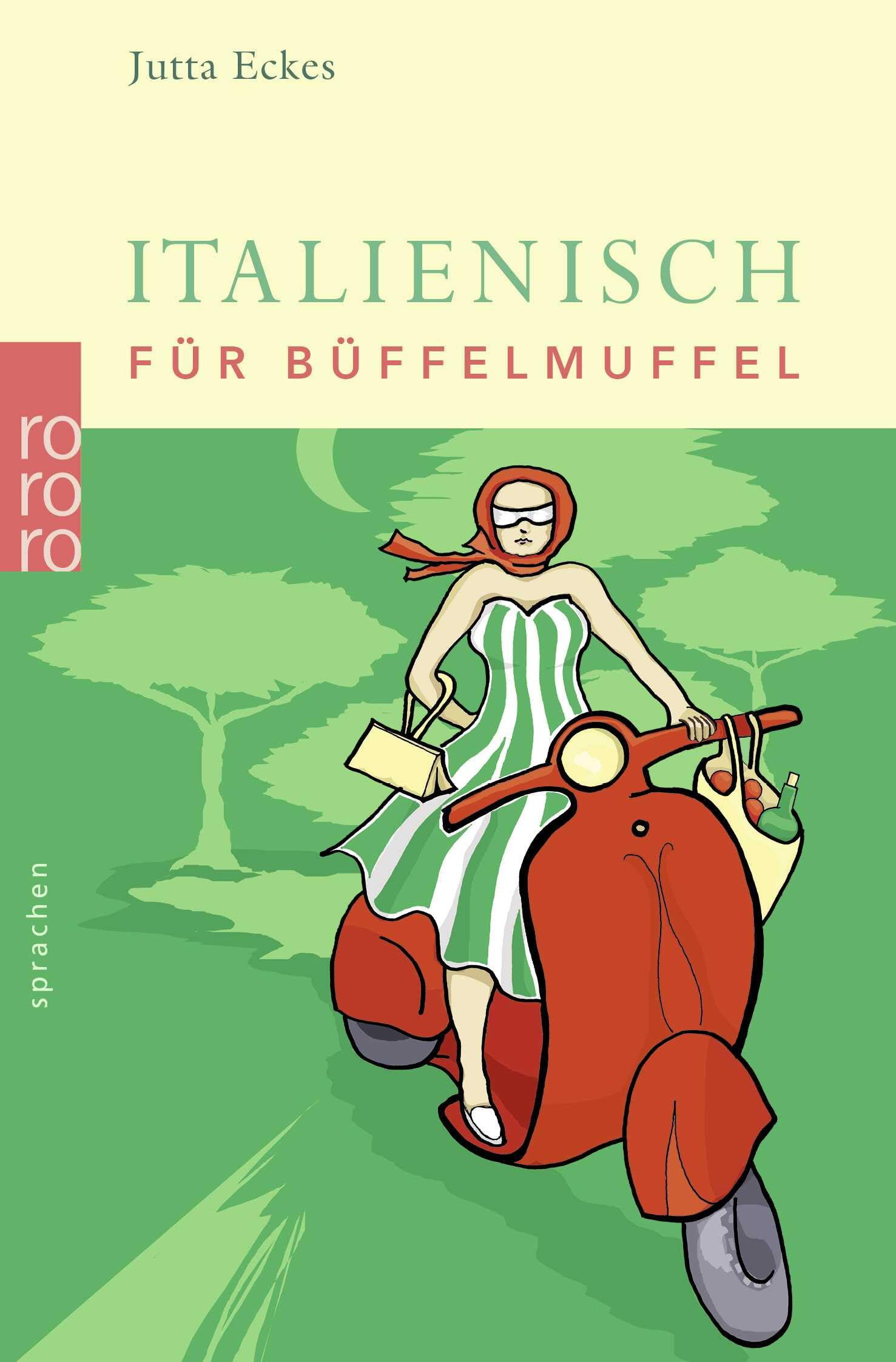 Italienisch für Büffelmuffel Study Guides