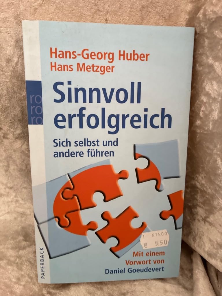Sinnvoll erfolgreich: Sich selbst und andere führen Law