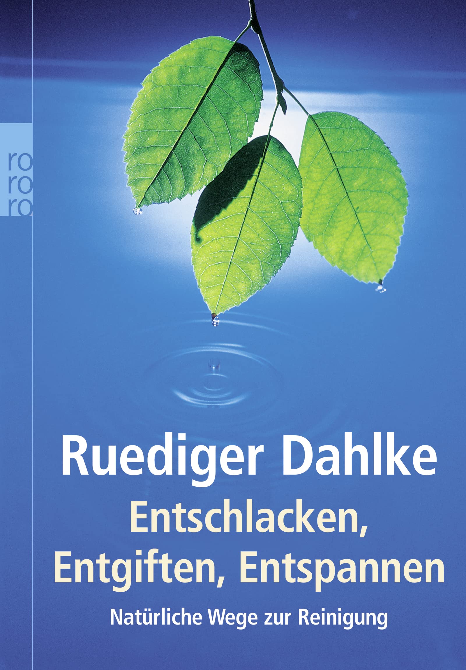 Entschlacken, Entgiften, Entspannen: Natürliche Wege zur Reinigung Health, Nutrition & Fitness