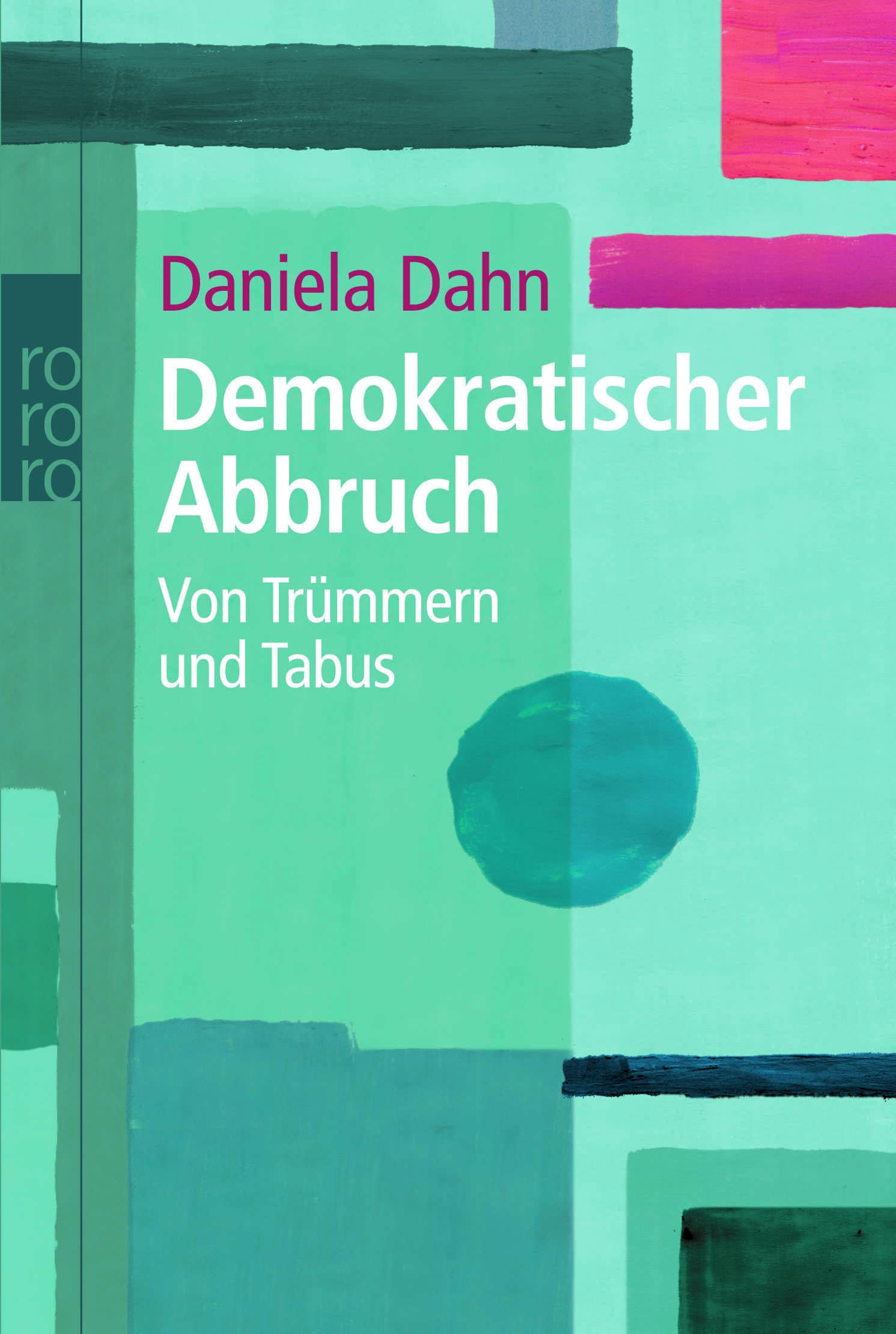 Demokratischer Abbruch: Von Trümmern und Tabus Essays & Short Stories