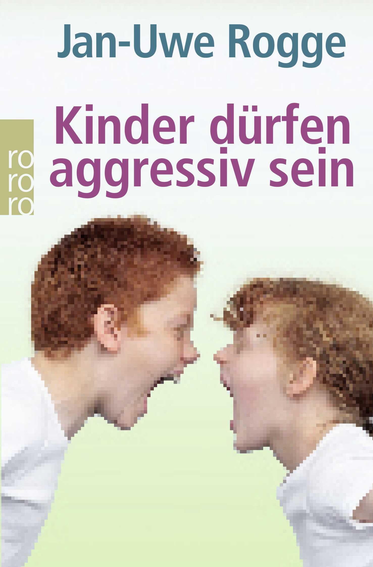 Product Image: Kinder dürfen aggressiv sein