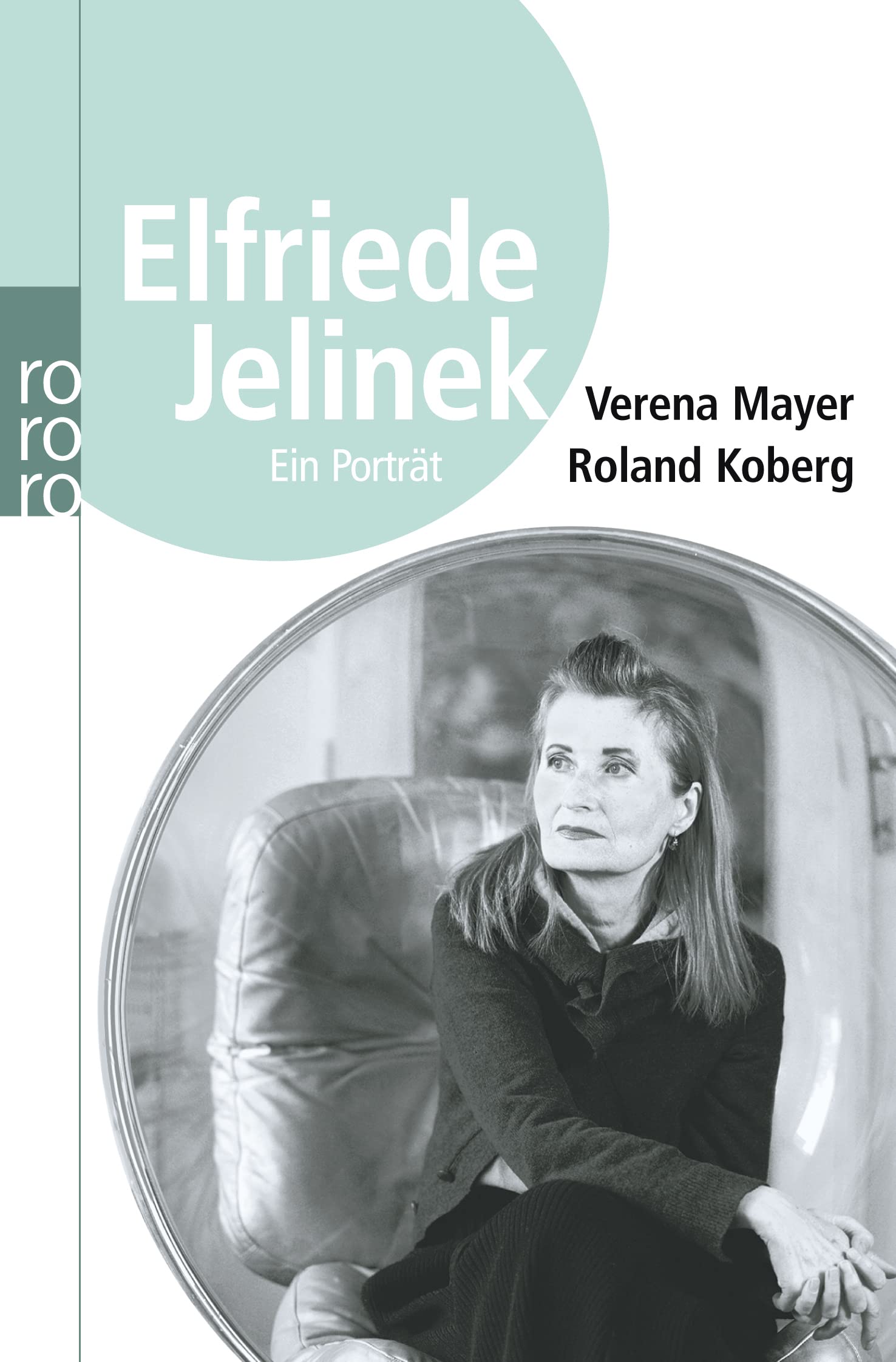 Elfriede Jelinek: Ein Porträt Art & Literature