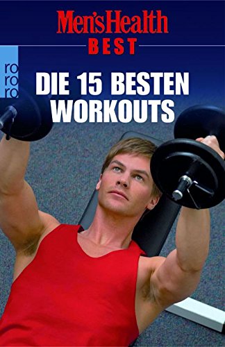Die 15 besten Workouts (Men's Health) Leisure & Fun