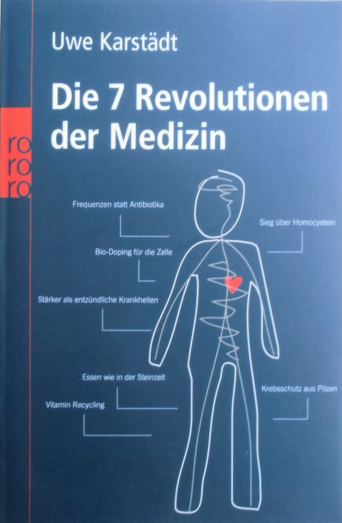 Die 7 Revolutionen der Medizin Medicine