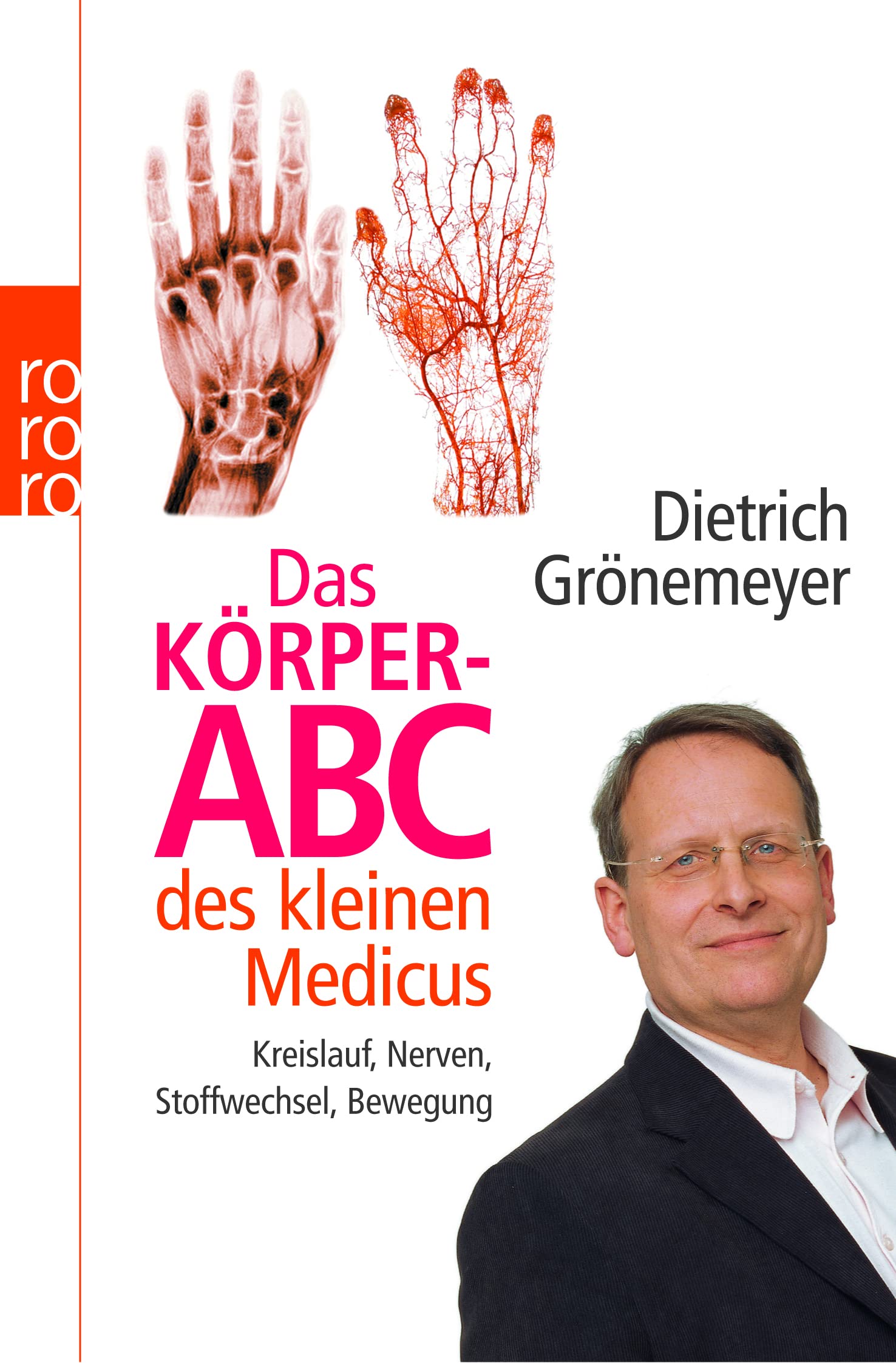Das Körper-ABC des kleinen Medicus: Kreislauf, Stoffwechsel, Bewegung, Nerven (Der kleine Medicus) Medicine