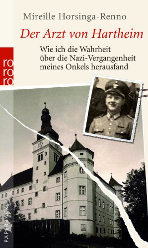 Der Arzt von Hartheim: Wie ich die Wahrheit über die Nazi-Vergangenheit meines Onkels herausfand Fiction Books