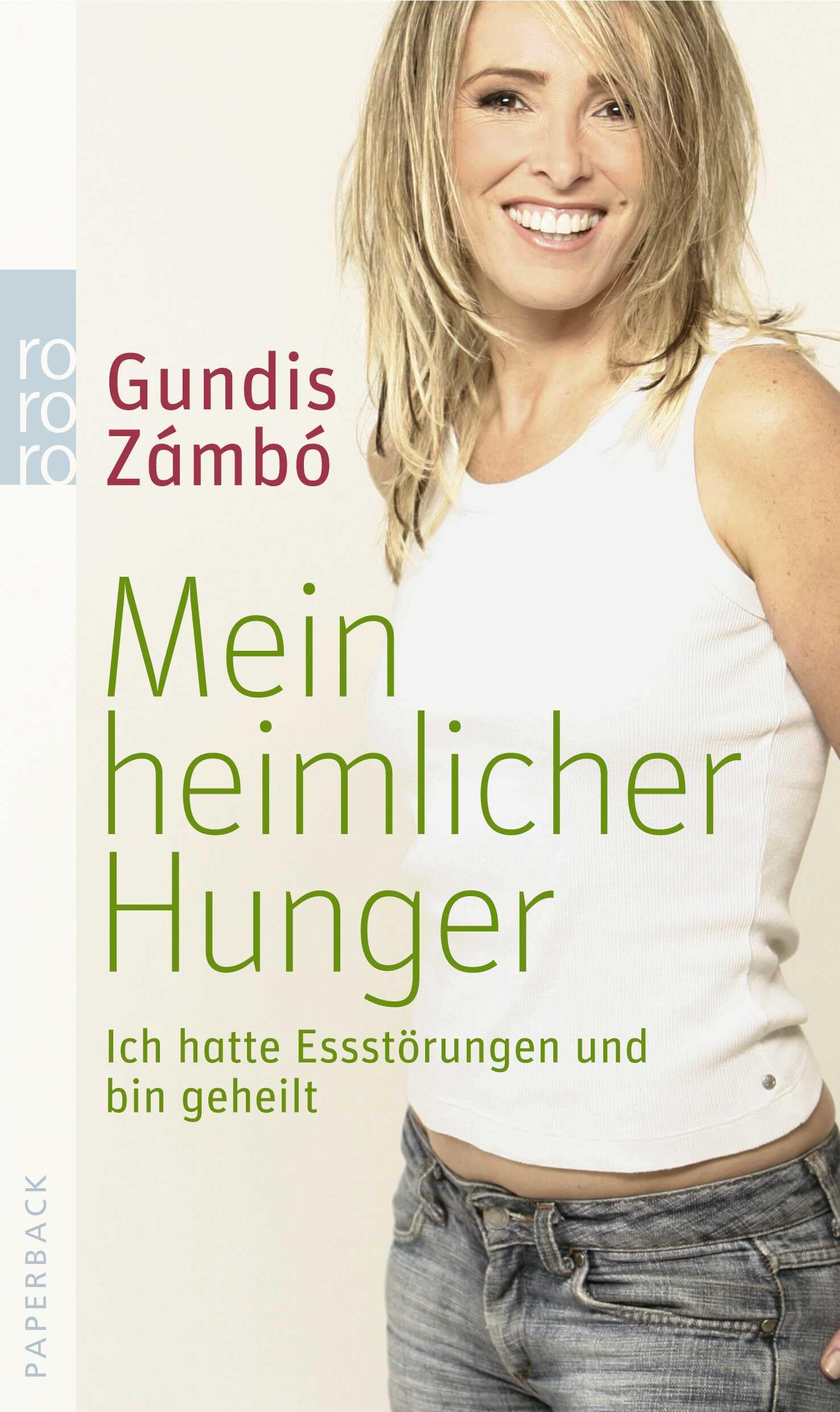 Mein heimlicher Hunger: Ich hatte Essstörungen und bin geheilt Medicine