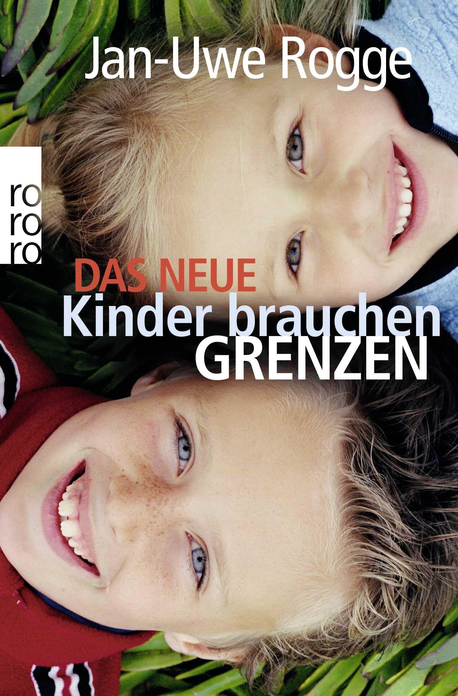 Das neue Kinder brauchen Grenzen Parents & Children