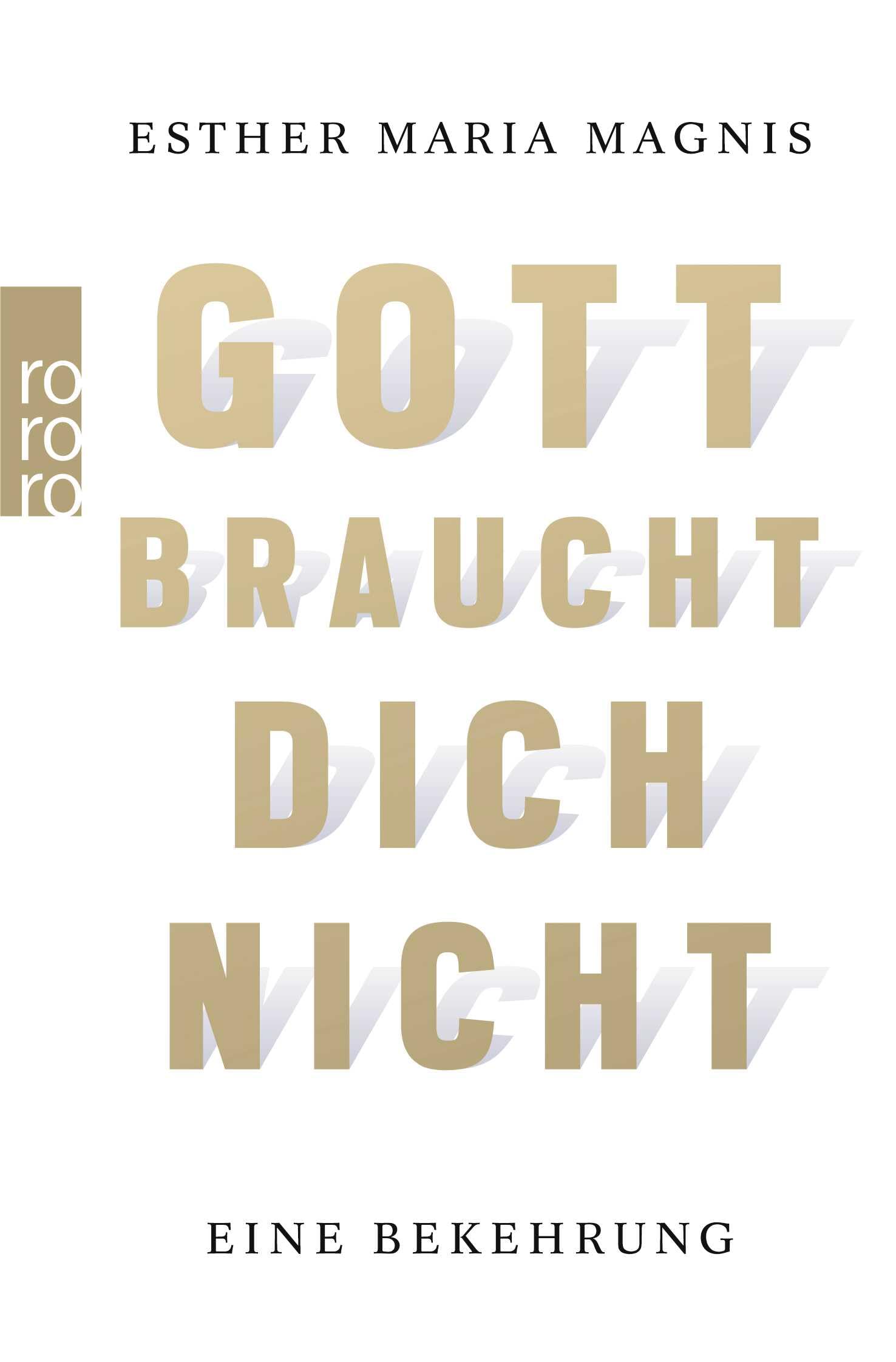 Gott braucht dich nicht Religion & Esotericism
