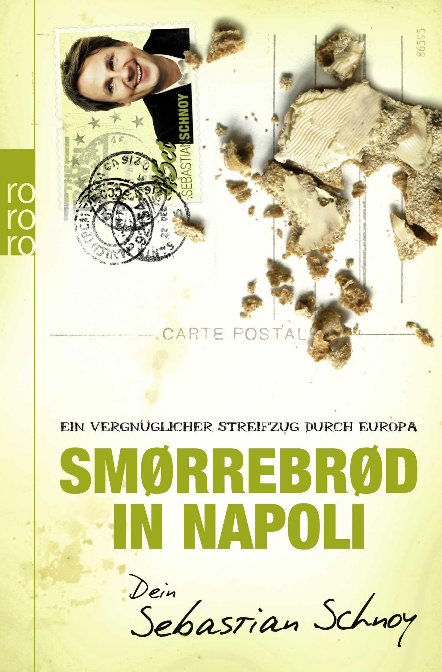 Smørrebrød in Napoli: Ein vergnüglicher Streifzug durch Europa Fiction