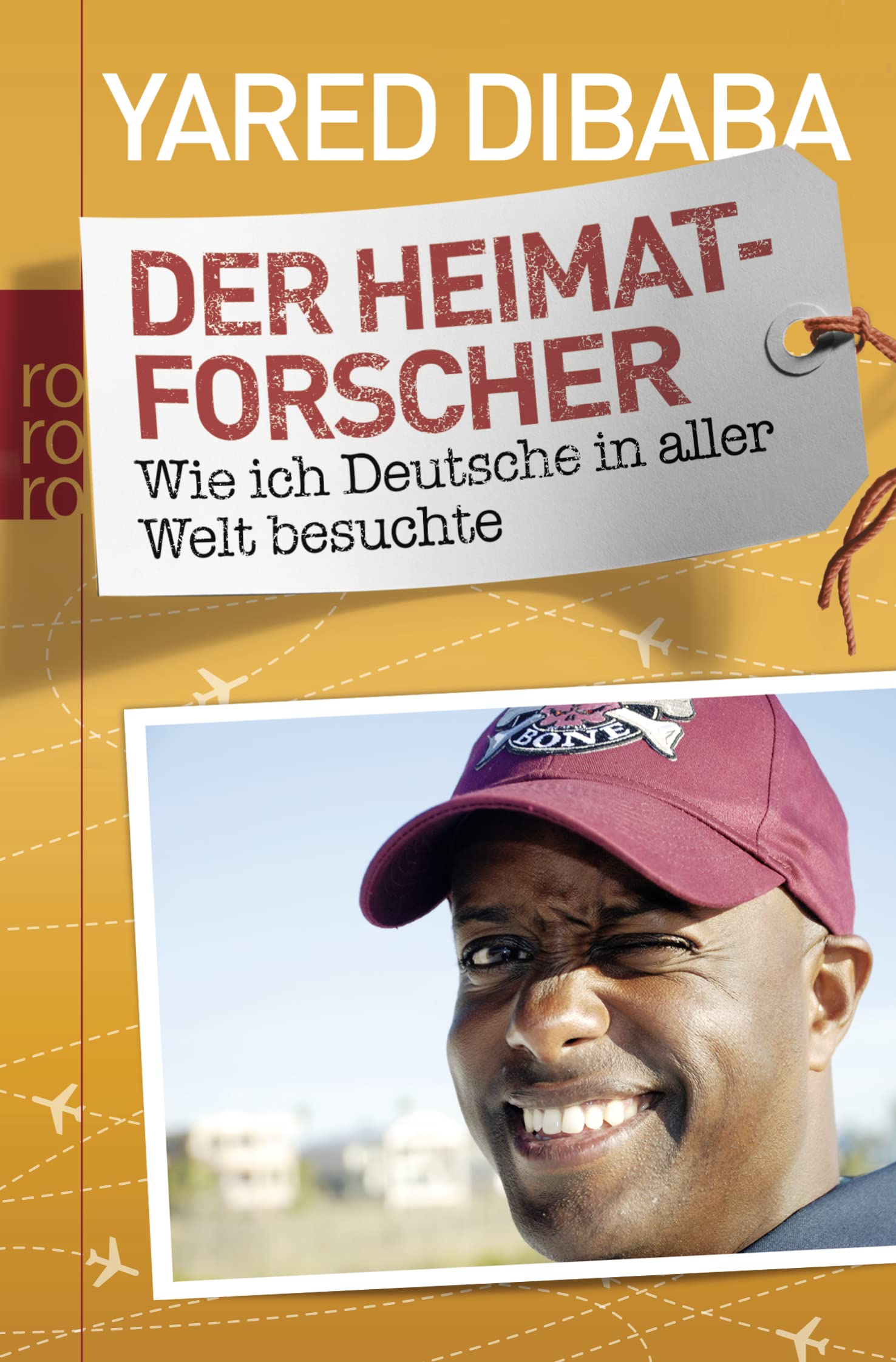 Der Heimatforscher: Wie ich Deutsche in aller Welt besuchte Memories