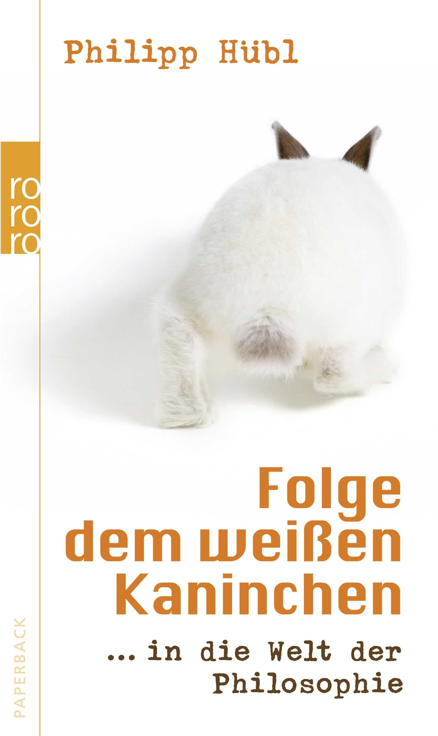 Folge dem weißen Kaninchen Philosophy