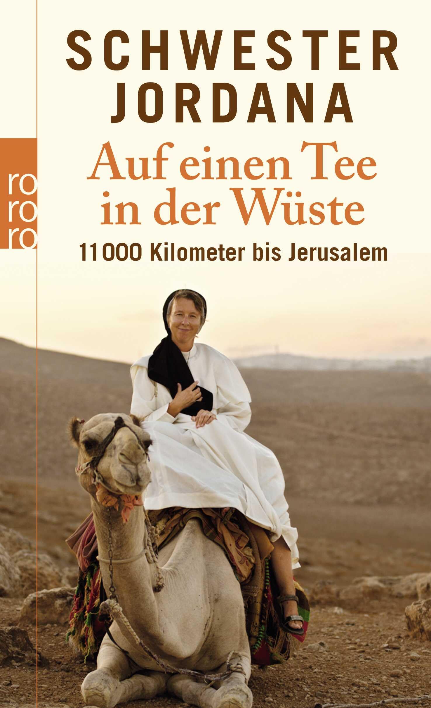 Auf einen Tee in der Wüste: 11.000 Kilometer bis Jerusalem Art & Literature