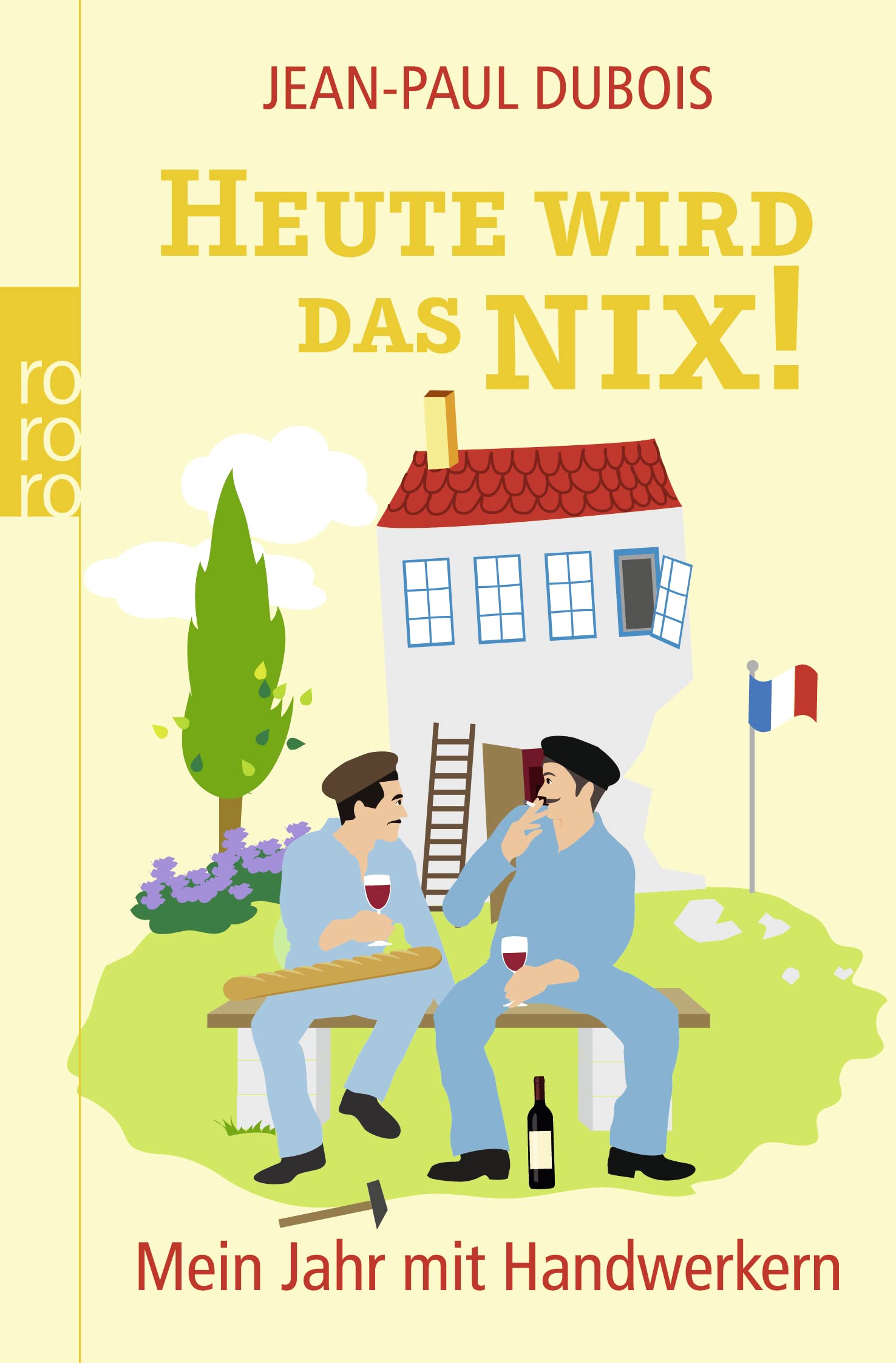 Heute wird das nix!: Mein Jahr mit Handwerkern Leisure, Home & Garden