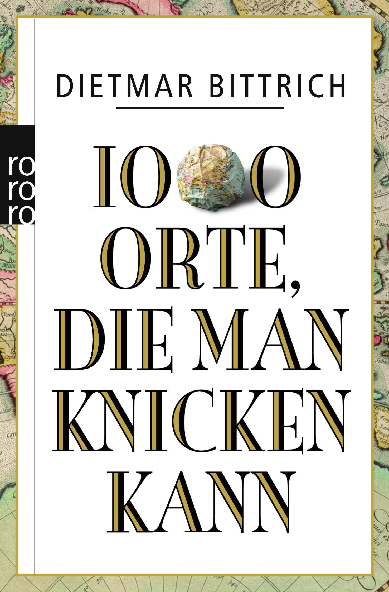 1000 Orte, die man knicken kann: Originalausgabe Leisure, Home & Garden