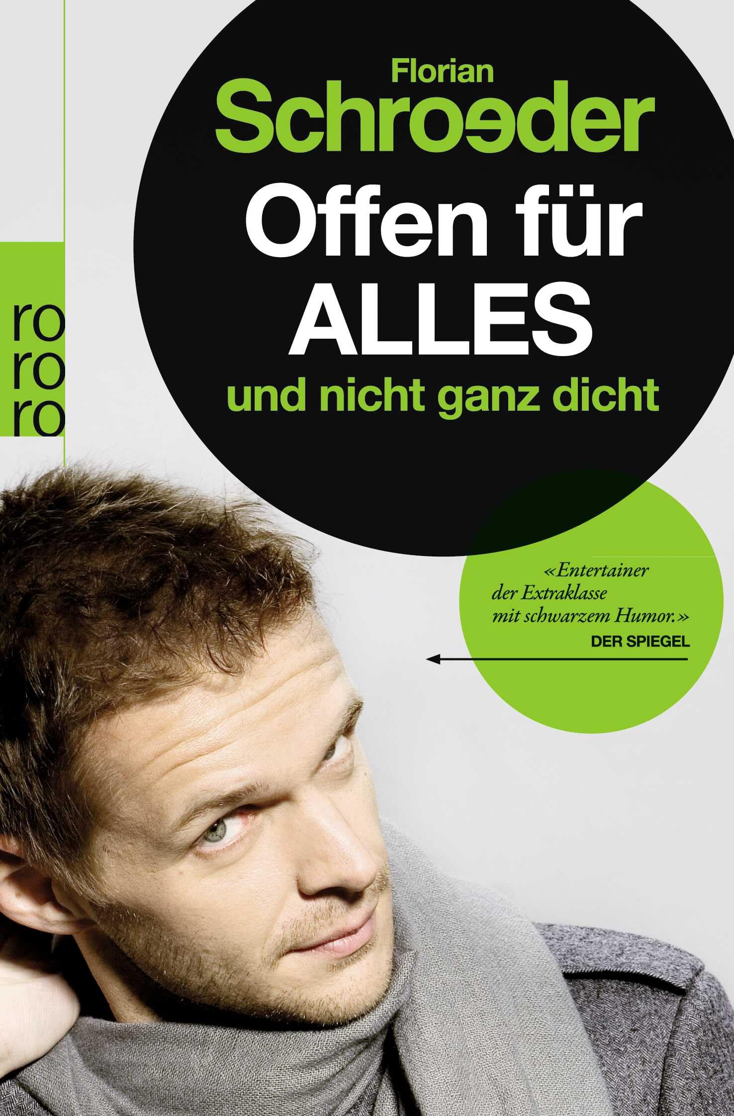 Offen für alles und nicht ganz dicht Humour & Satire