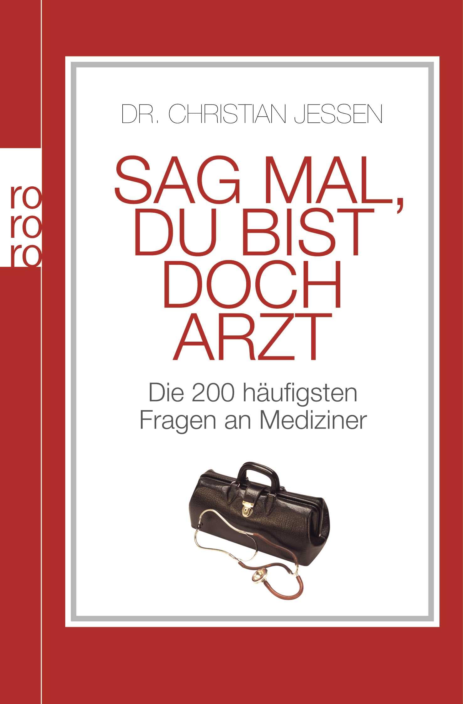 Sag mal, du bist doch Arzt Medicine
