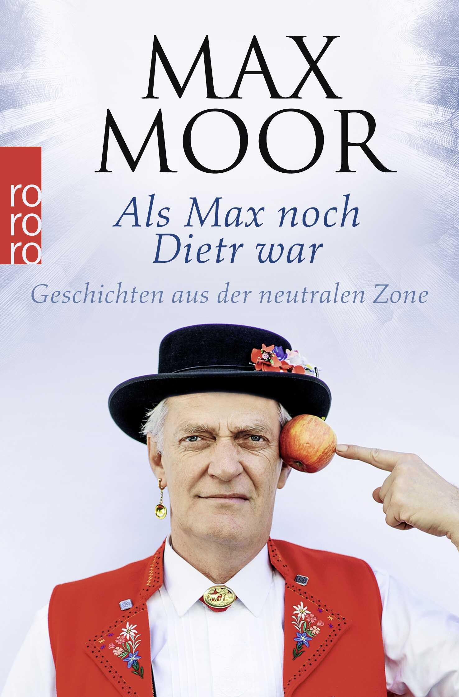 Als Max noch Dietr war Humour & Satire