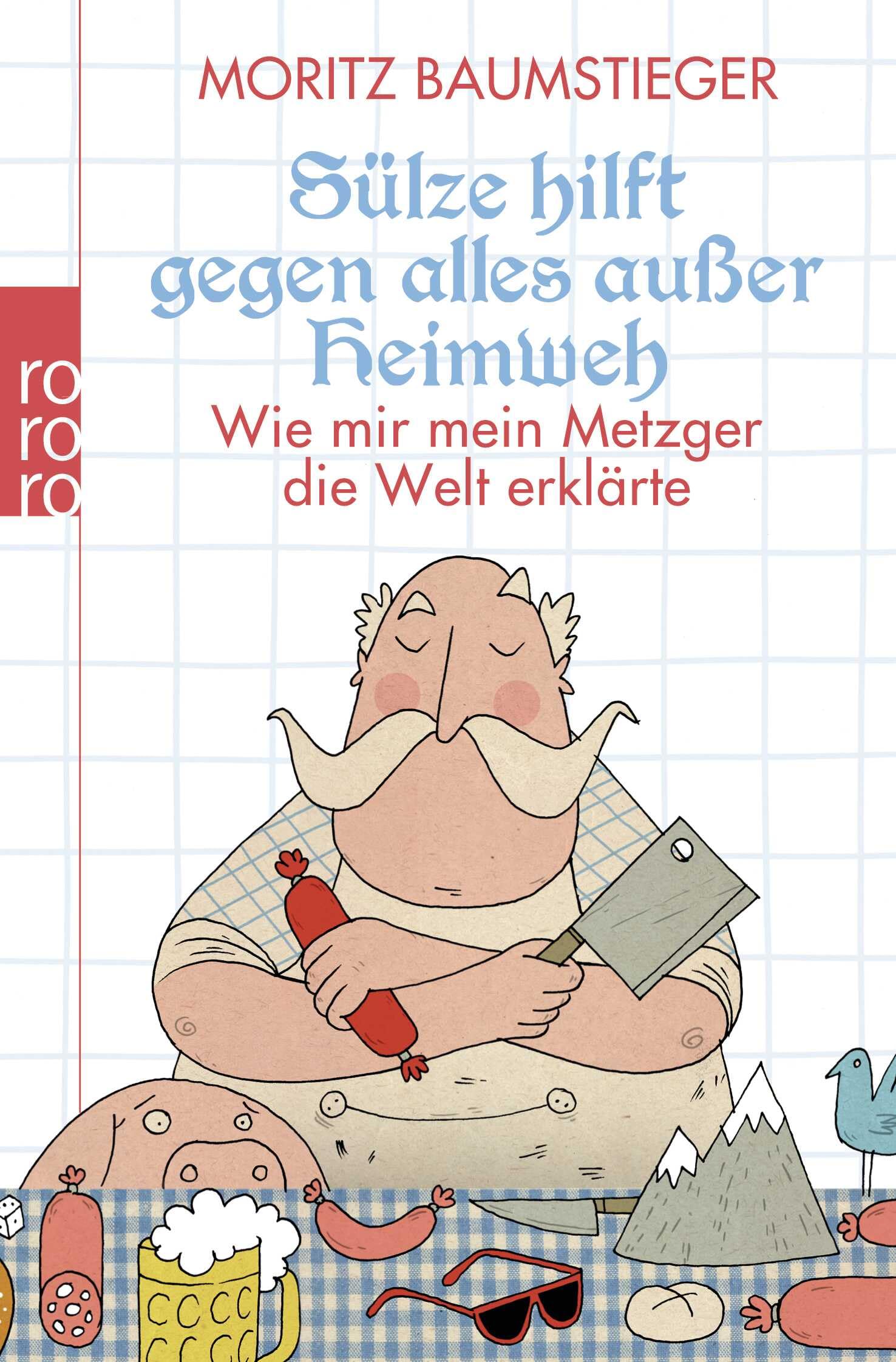Sülze hilft gegen alles außer Heimweh Contemporary literature