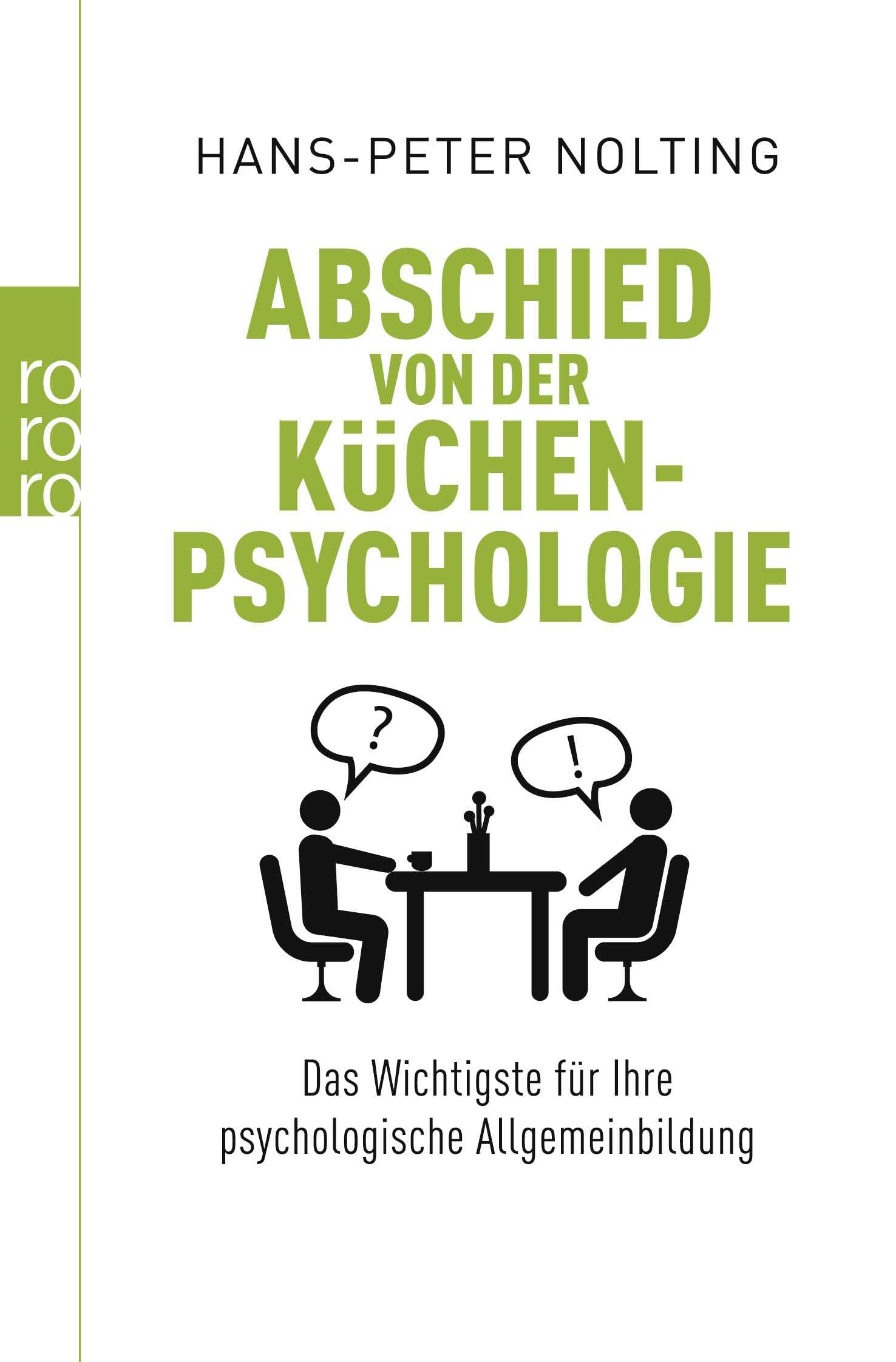 Abschied von der Küchenpsychologie Natural Sciences