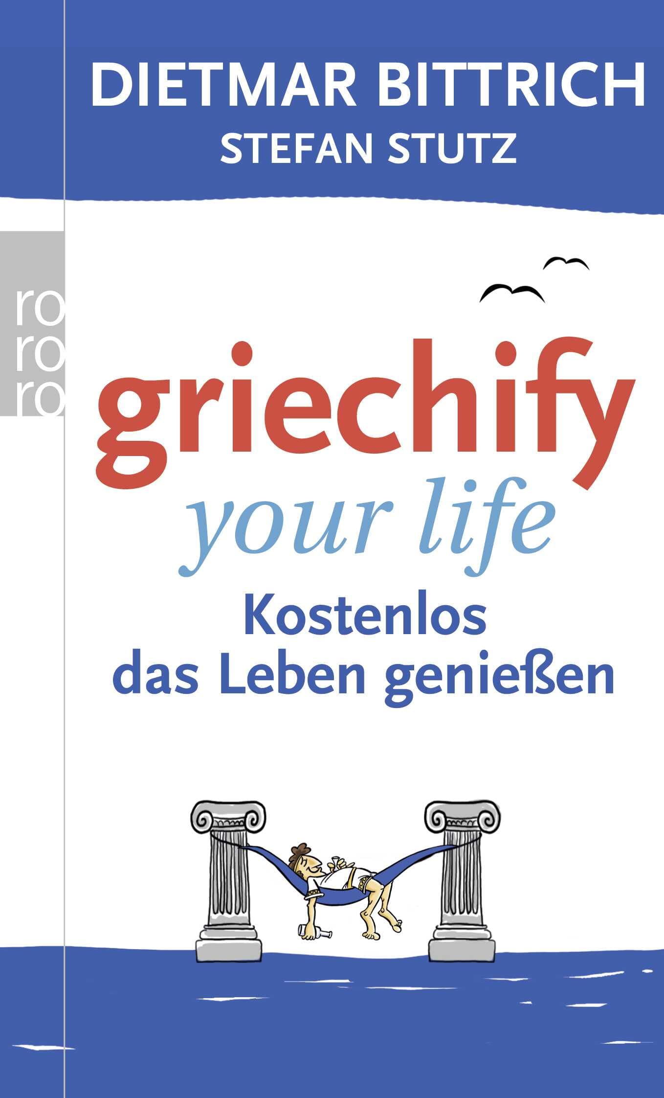 Griechify your life Contemporary literature Books