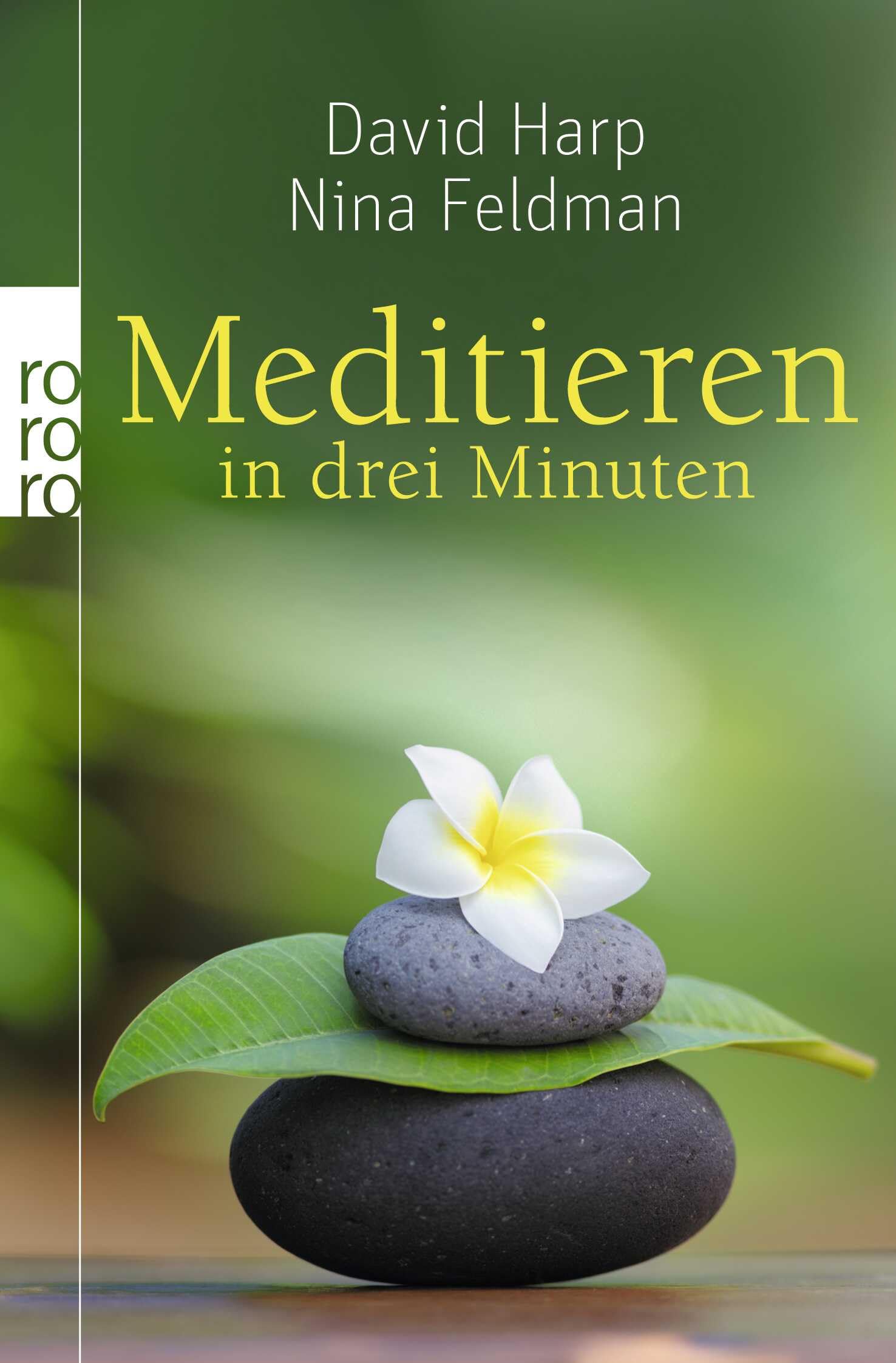 Meditieren in drei Minuten Religion & Esotericism