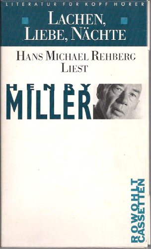 Lachen, Liebe, Nächte: Hans Michael Rehberg liest: Astrologisches Frikassee (rororo - Rowohlt Cassetten. Literatur für Kopfhörer) Classics