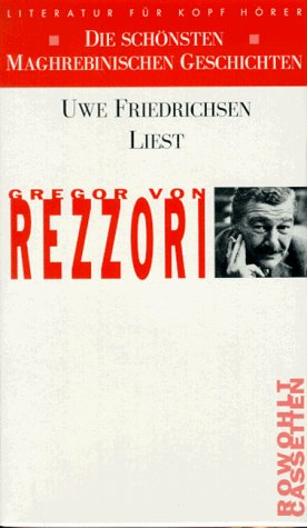 Die schönsten maghrebinischen Geschichten. Literatur für Kopf Hörer. 2 Cassetten. Books