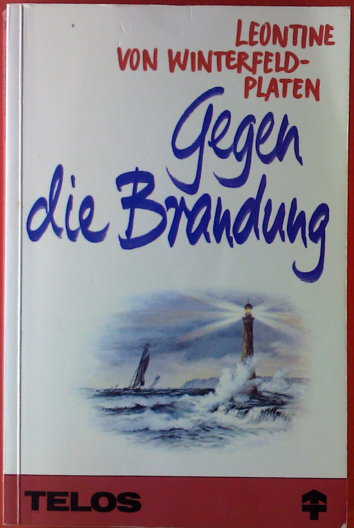 Gegen die Brandung. Books