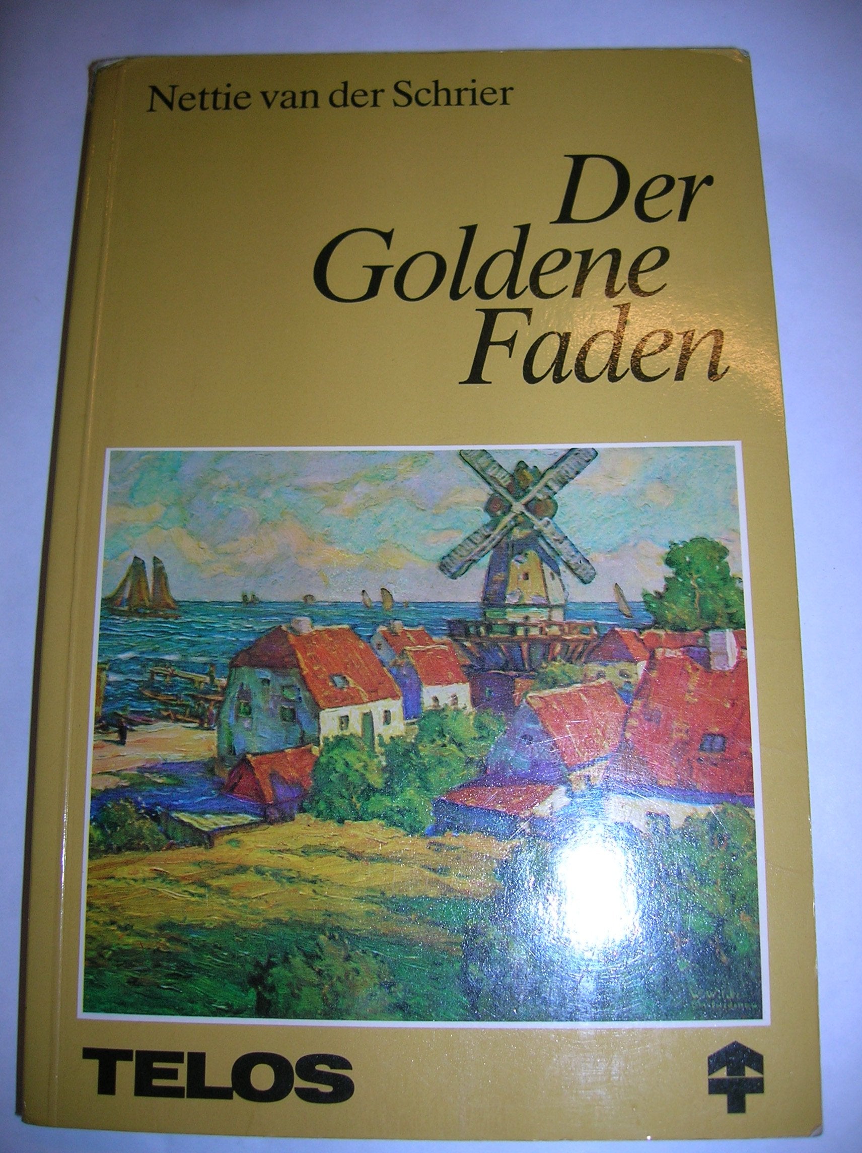 Der goldene Faden. Ein autobiographischer Bericht aus den Kriegsjahren Books