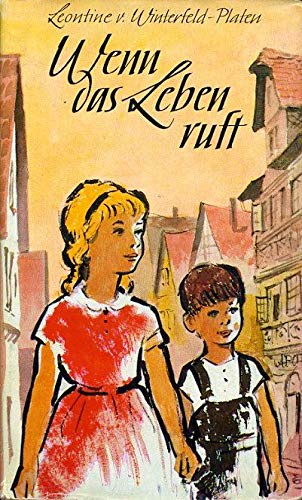 Wenn das Leben ruft Books