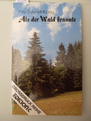 Als der Wald brannte - und andere Erzählungen Books