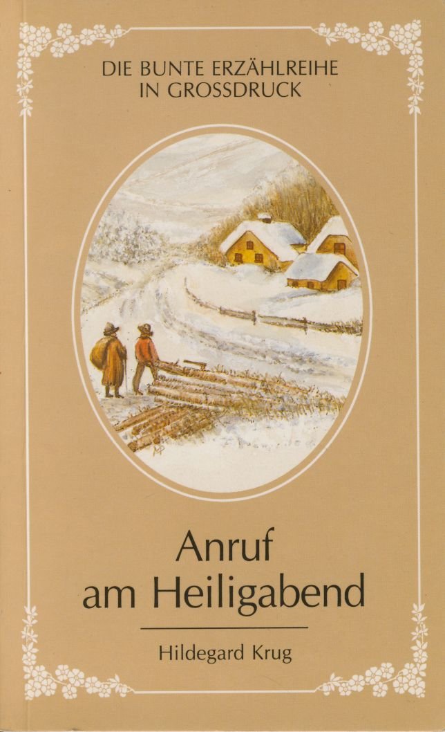 Anruf am Heiligabend. Eine Weihnachtserzählung Books