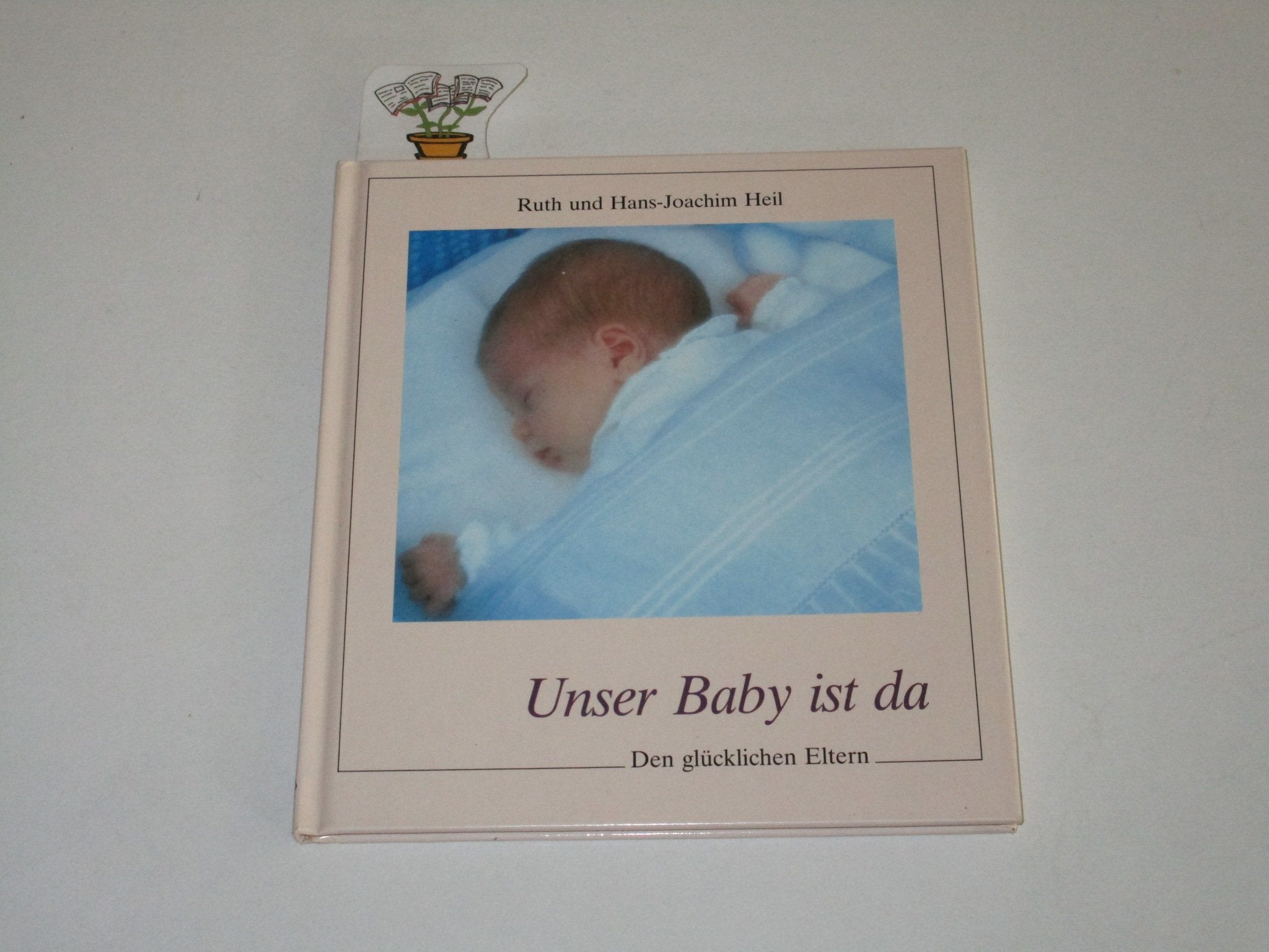 Unser Baby ist da: Den glücklichen Eltern (SJD-Bild-Text-Bände) Parents & Children