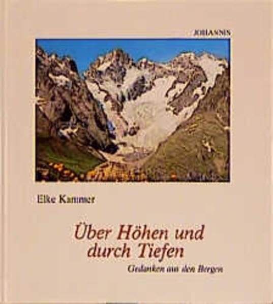 Über Höhen und durch Tiefen: Gedanken aus den Bergen (SJD-Bild-Text-Bände) Books
