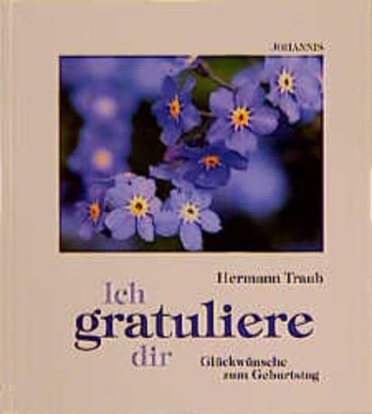 Ich gratuliere dir: Glückwünsche zum Geburtstag: Geburtstagsgedanken (SJD-Bild-Text-Bände) Living & Furnishing