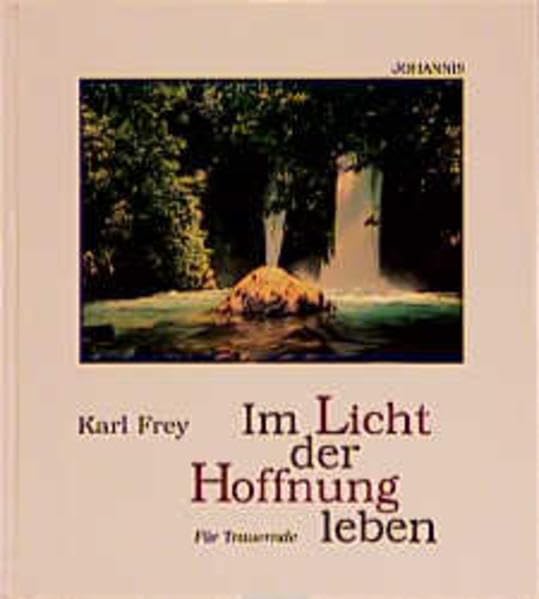 Im Licht der Hoffnung leben: Für Trauernde (SJD-Bild-Text-Bände) Lifestyle