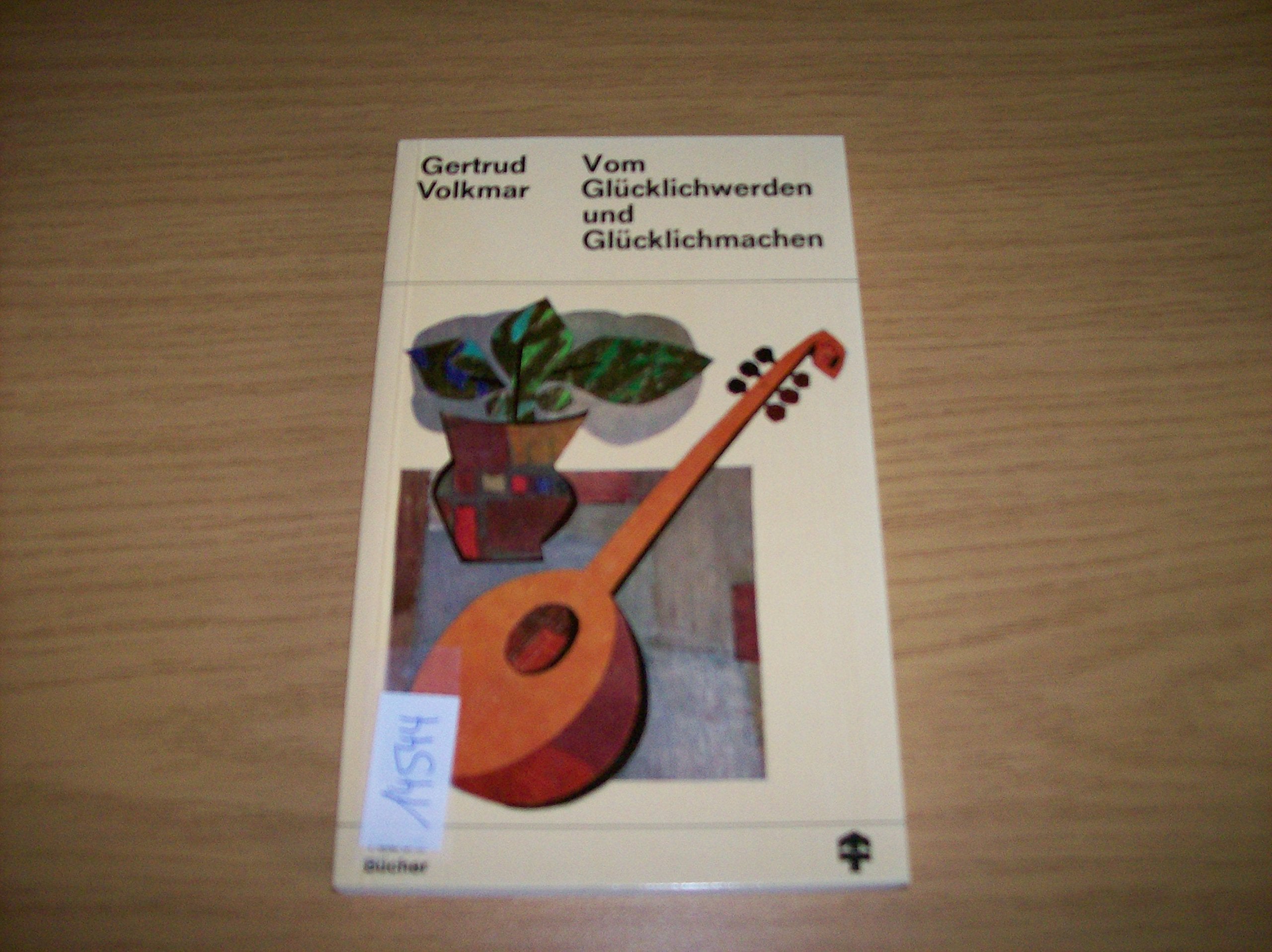 Vom Glücklichwerden zum Glücklichmachen Books