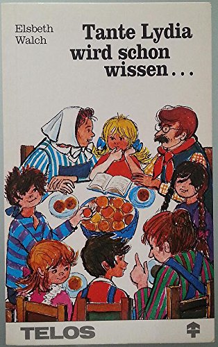 Tante Lydia wird schon wissen... Books